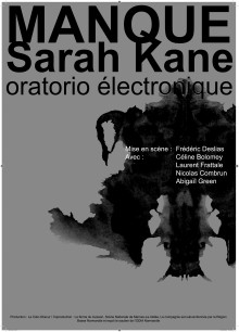 Manque(Sarah Kane) / Oratorio Electronique (2008)